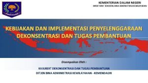 KEMENTERIAN DALAM NEGERI DIREKTORAT JENDERAL BINA ADMINISTRASI KEWILAYAHAN