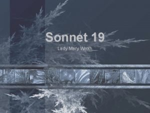 Sonnet 19 lady mary wroth analysis