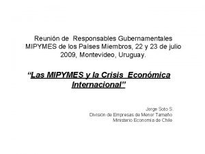 Reunin de Responsables Gubernamentales MIPYMES de los Pases