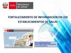 FORTALECIMIENTO DE INFORMACION EN LOS ESTABLECIMIENTOS DE SALUD