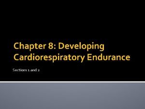 Developing cardiorespiratory fitness