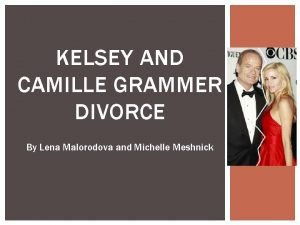 Camille grammer divorce