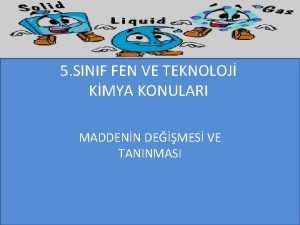 5 SINIF FEN VE TEKNOLOJ KMYA KONULARI MADDENN