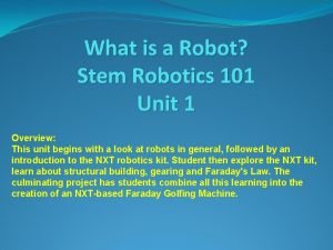 Stem robotics 101