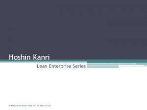 Hoshin kanri for the lean enterprise
