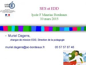 SES et EDD lyce F Mauriac Bordeaux 10