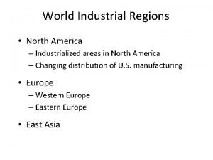 Major manufacturing regions
