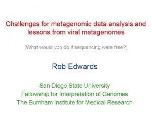 Challenges for metagenomic data analysis and lessons from