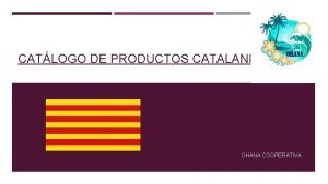 CATLOGO DE PRODUCTOS CATALANES OHANA COOPERATIVA FUET ESPETEC