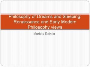 Philosophy about dreams