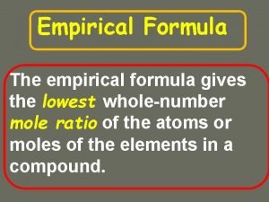 Determine the empirical formula