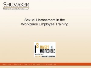 Sexual Harassment in the Workplace Employee Training Introduction