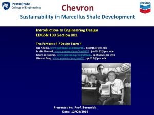 Chevron Sustainability in Marcellus Shale Development Introduction to