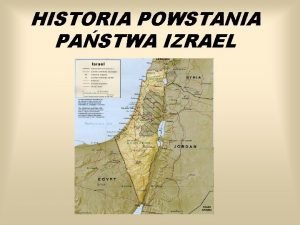 HISTORIA POWSTANIA PASTWA IZRAEL PROLOG RELIGIJNY Wedug Biblii