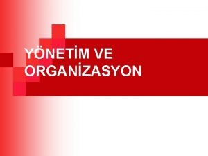 YNETM VE ORGANZASYON Blm 3 Yneticilik ve Planlama