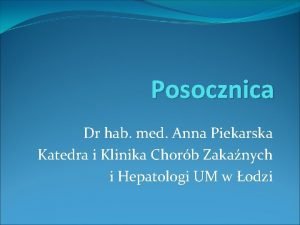 Prof. dr hab. n. med. anna piekarska