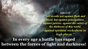 We battle not against flesh