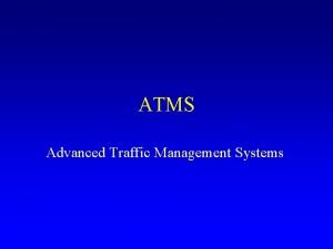 Atms traffic control