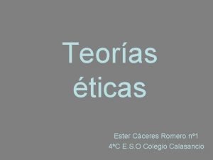 Teoras ticas Ester Cceres Romero n 1 4C