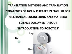 Semantic translation và communicative translation Semantic translation và communicative translation