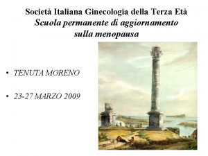 Societ Italiana Ginecologia della Terza Et Scuola permanente