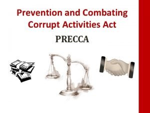 Prevention and combating of corrupt activities act summary