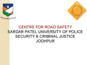 Sardar patel police university