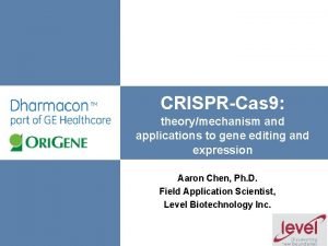 CRISPRCas 9 The world leader in serving science