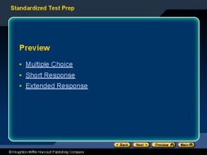 Standardized Test Prep Preview Multiple Choice Short Response