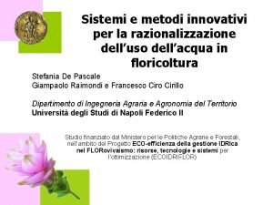 Sistemi e metodi innovativi per la razionalizzazione delluso