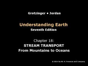 Grotzinger Jordan Understanding Earth Seventh Edition Chapter 18