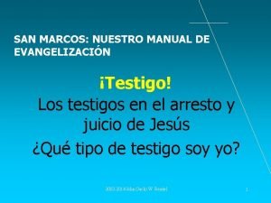 SAN MARCOS NUESTRO MANUAL DE EVANGELIZACIN Testigo Los