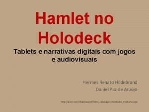 Hamlet no Holodeck Tablets e narrativas digitais com