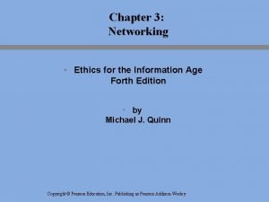 Chapter 3 Networking Ethics for the Information Age