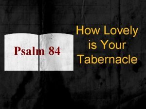 Psalm 84 background