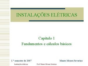 INSTALAES ELTRICAS Captulo 1 Fundamentos e clculos bsicos