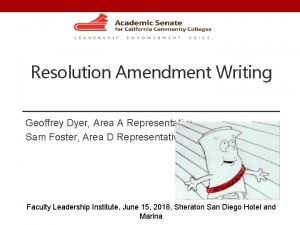 Resolution Amendment Writing Geoffrey Dyer Area A Representative
