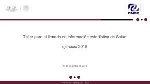 Taller para el llenado de informacin estadstica de