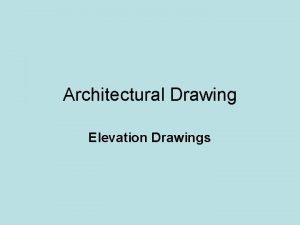Architectural Drawing Elevation Drawings Layout and Design How