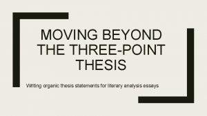 How to write a 3 point thesis