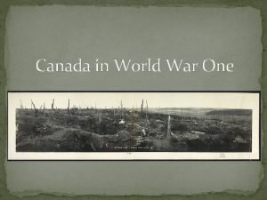 Canada in World War One Trench Warfare Western