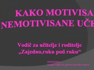 PRIPREMILA Suzana Veljkovi profesor razredne nastave ta vidite