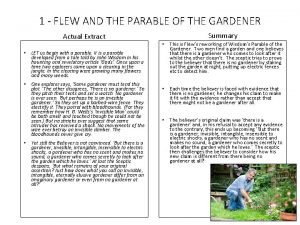 The parable of the gardener explained