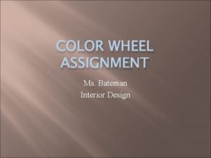 Color wheel assignment