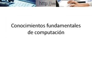 Conocimientos fundamentales de computacin TIC Tipos de serviciosusos