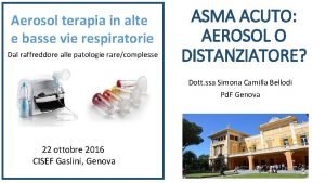 Aerosol terapia in alte e basse vie respiratorie