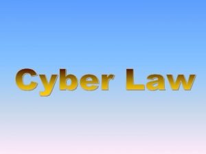 Pengertian cyber law
