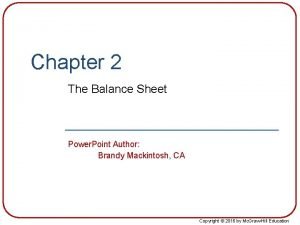 Chapter 2 The Balance Sheet Power Point Author