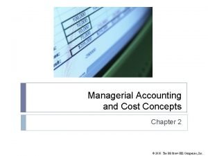 Managerial Accounting and Cost Concepts Chapter 2 2010