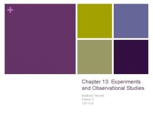 Chapter 13 experiments and observational studies